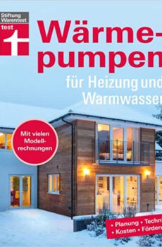 stiftung warentest - Fachbuch Wärmepumpen für Heizung und Warmwasser von Hans-Jürgen Seifert
